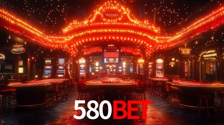 580bet,580 bet apk